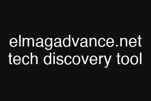 elmagadvance.net tech discovery tool